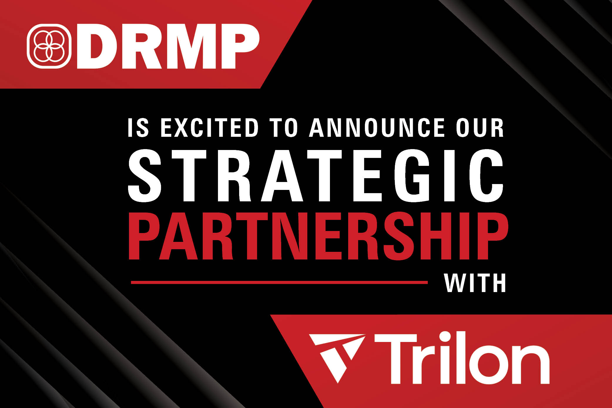 DRMP Announces Strategic Growth Partnership with Trilon Group