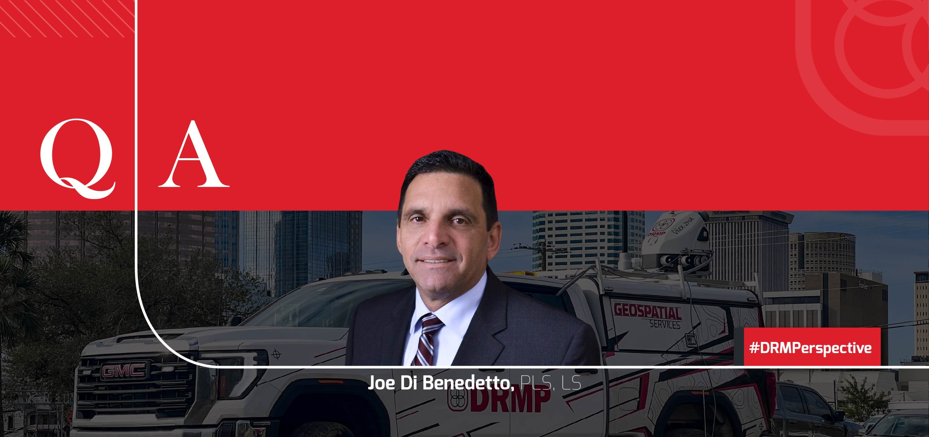 50 Years in Surveying: Joe Di Benedetto, PLS, LS, Shares Wisdom and Foresight