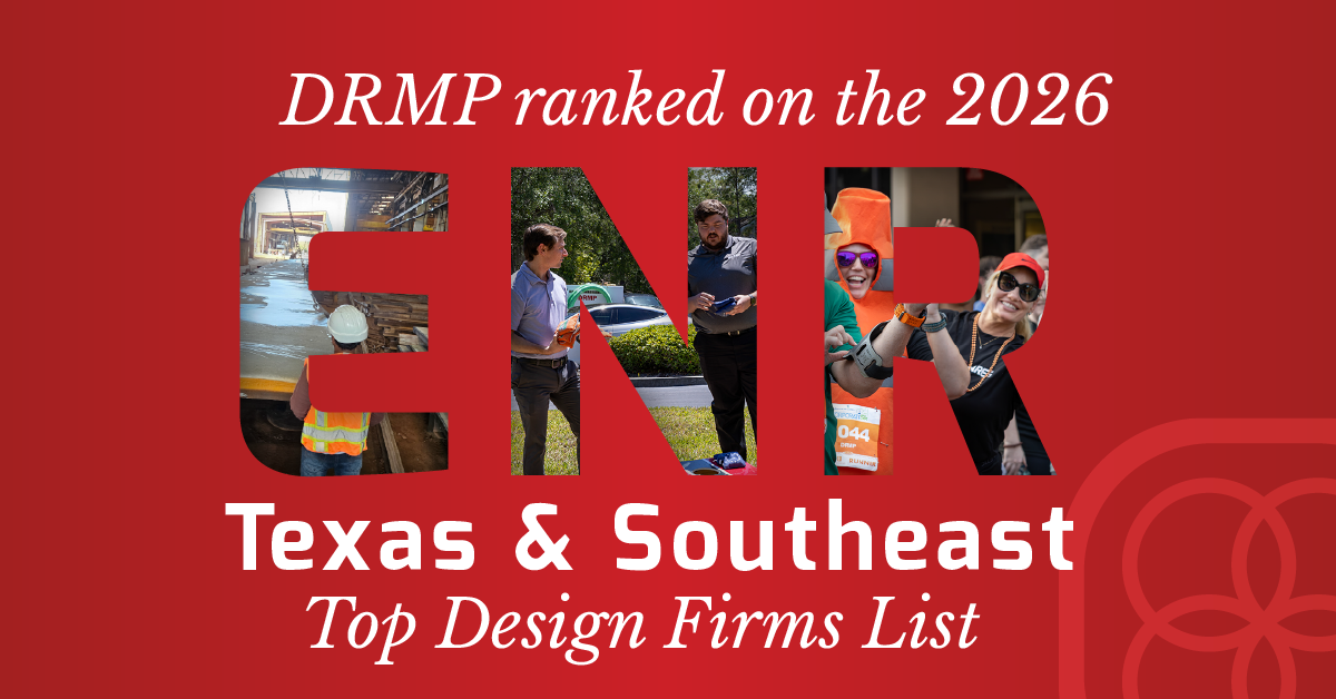 DRMP Recognized on 2026 ENR Texas & Southeast Top Design Firms List